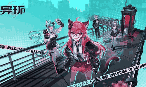 终于来了 都市开放新游异环公测官宣4月23日将上线