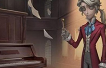 第五人格作曲家怎么玩 第五人格作曲家玩法教学