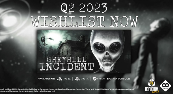 恐怖游戏《灰山事件》23年Q2发售！讲述外星人入侵事件